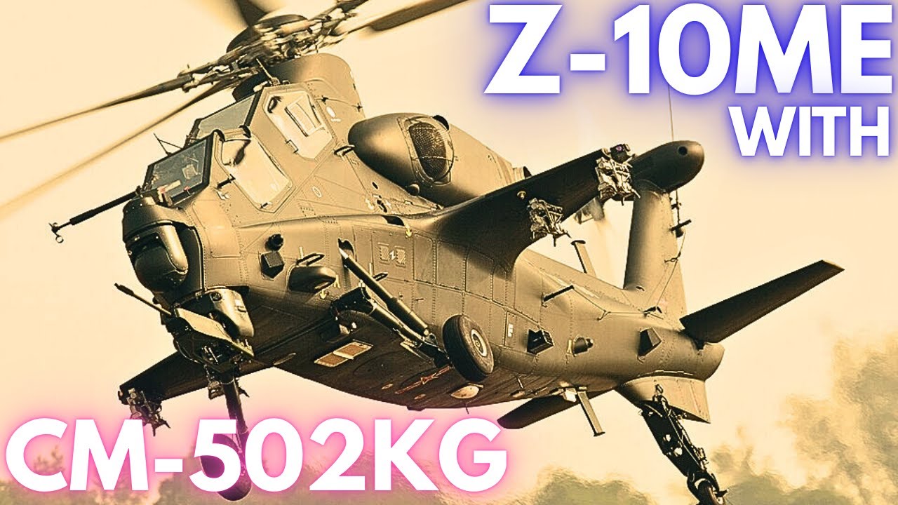 Китайский З-10МЕ с ракетой CM-502KG | Ударный вертолет З-10МЕ | Вертолет З-10МЕ | З-10МЕ II