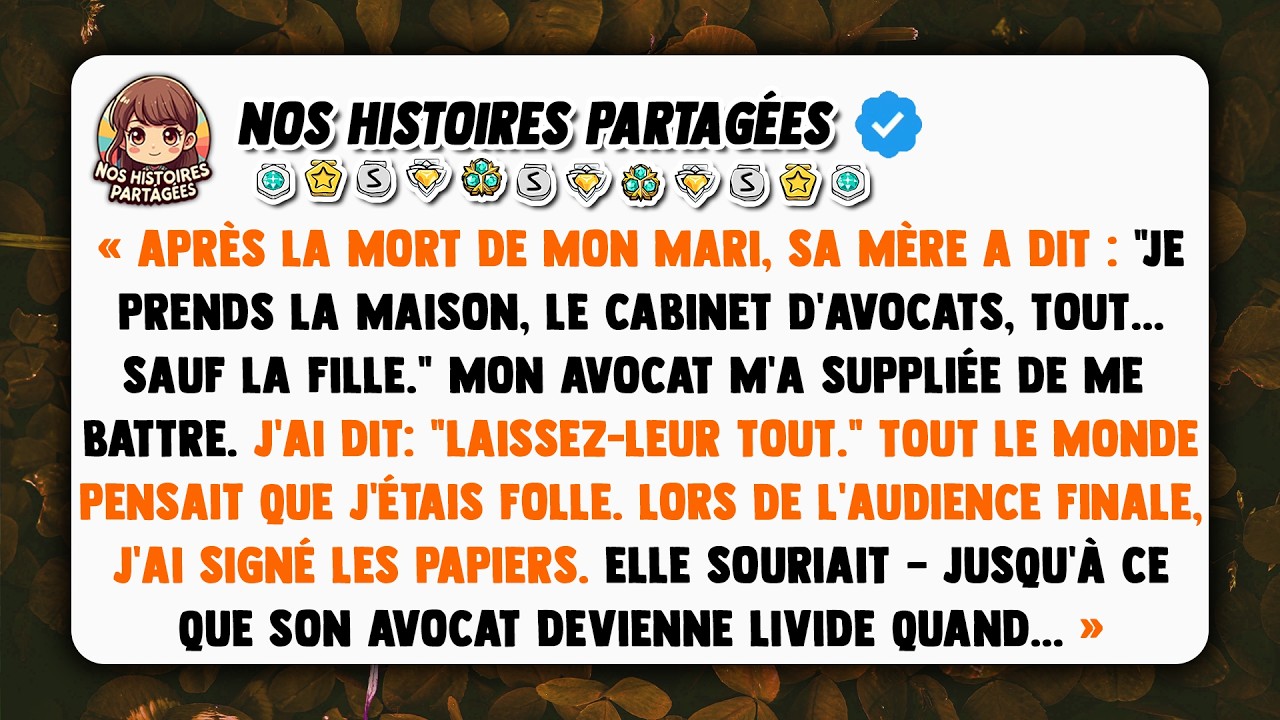 Après la mort de mon mari, sa mère a dit : 