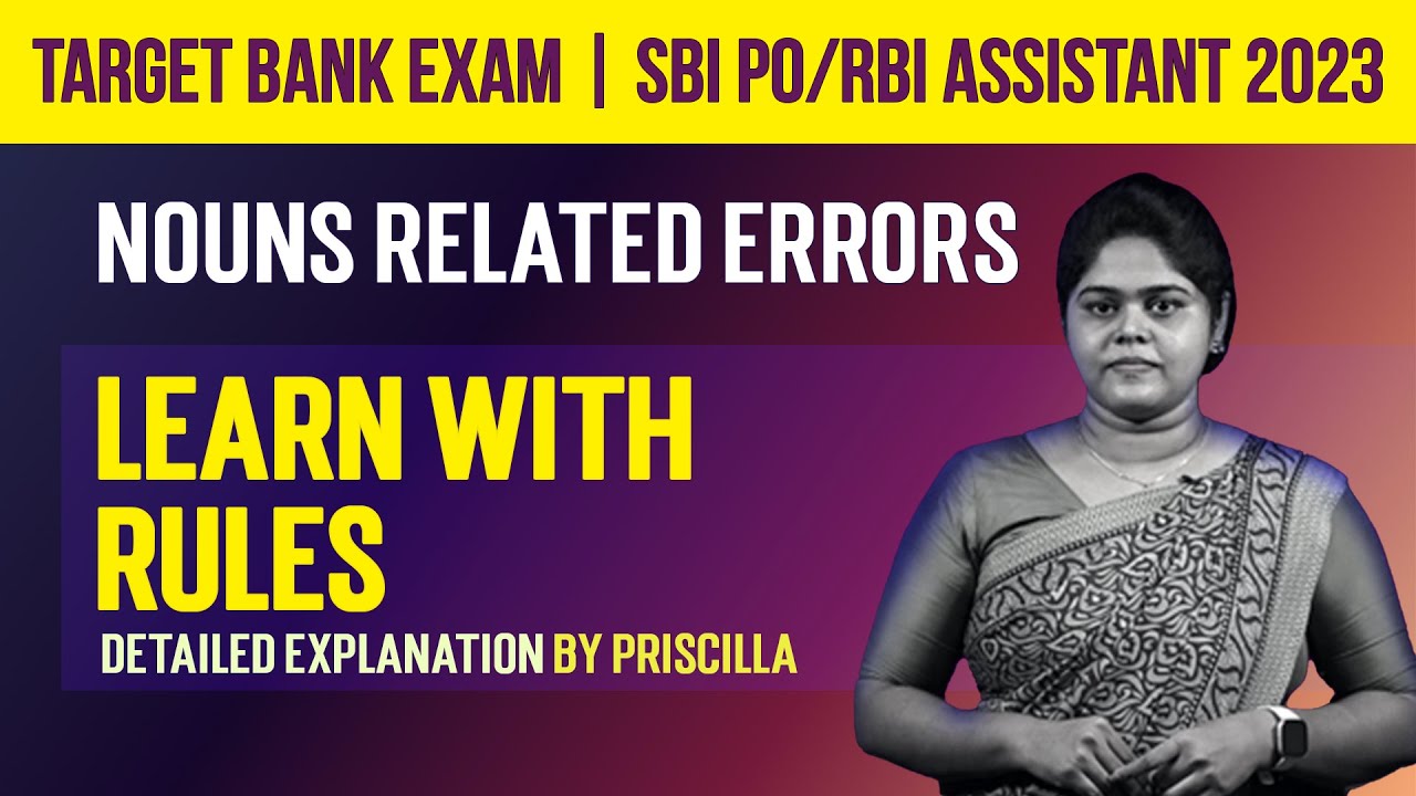 Target Bank Exam | English | Nouns Related Errors | Learn With Rules | Explanation by Priscilla
