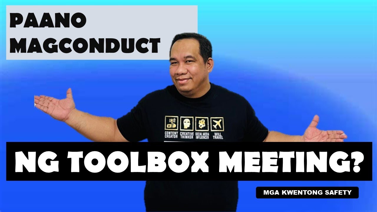 Paano nga ba mag-conduct ng Toolbox Meeting?