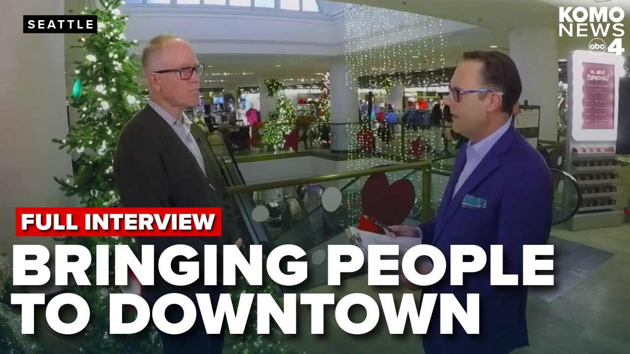 FULL INTERVIEW: Pete Nordstrom discusses Nordstrom's renewed efforts to attract people to Downtown.