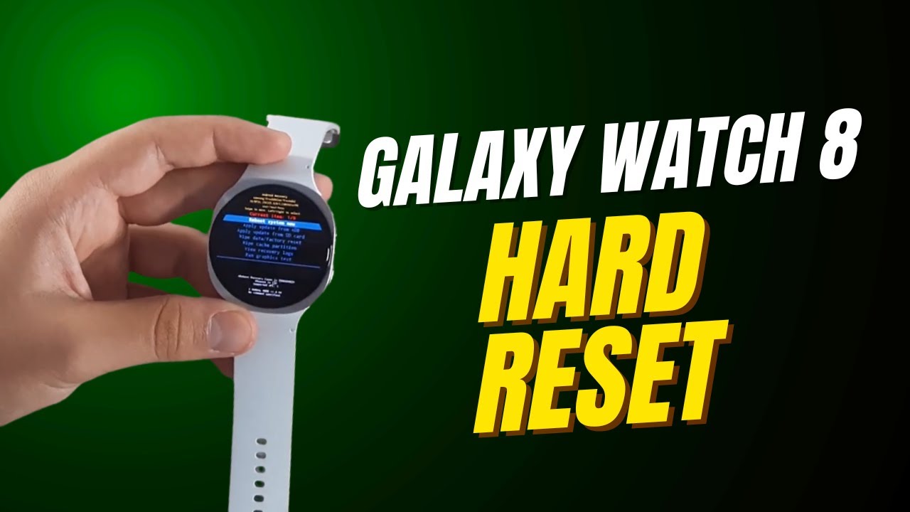 How to Hard Reset Samsung Galaxy Watch 8 - (Step-by-Step Tutorial)