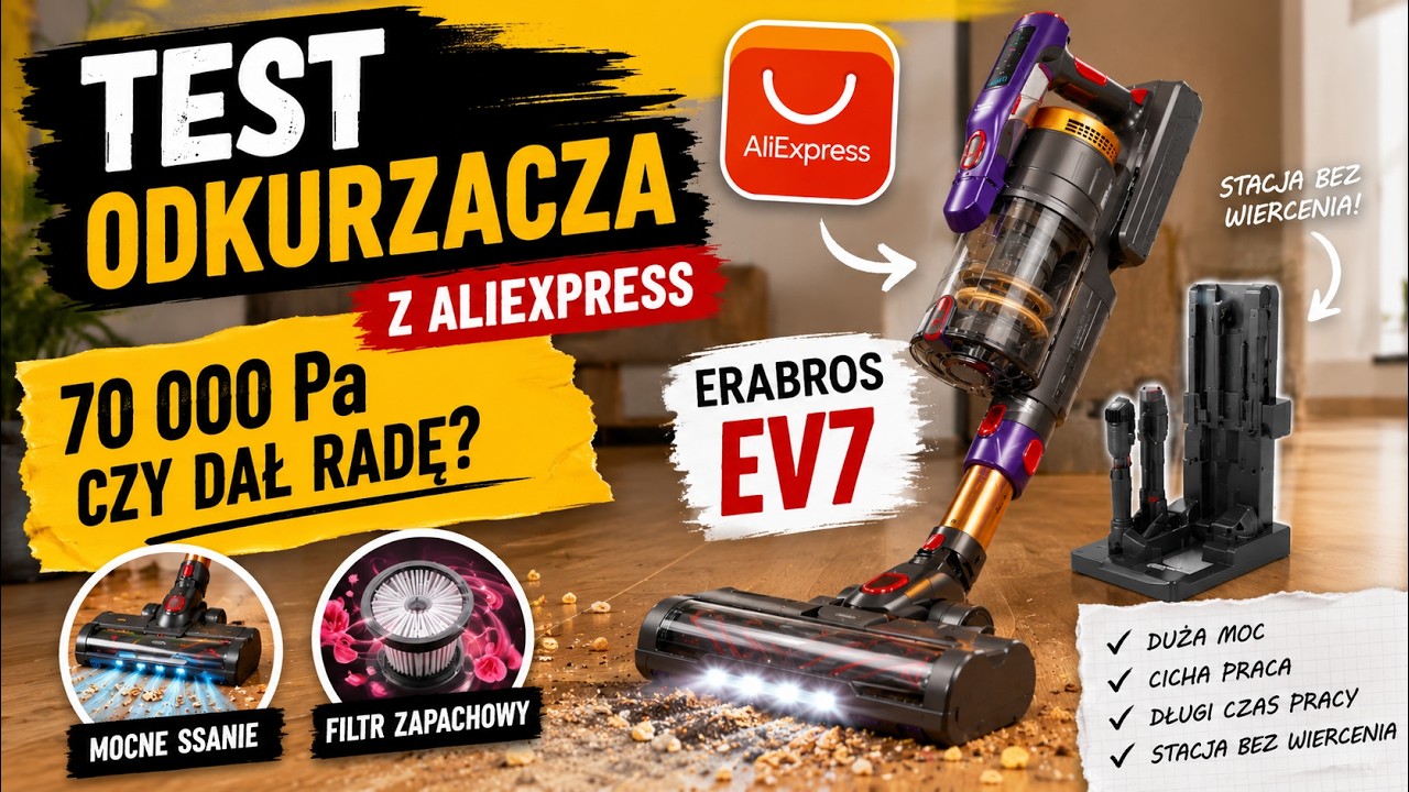 Erabros EV7 vacuum from AliExpress under the microscope. Tested by Małgorzatka and Maciek