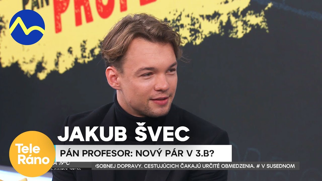Jakub Švec - Pán profesor má nový pár v 3.B.| Teleráno