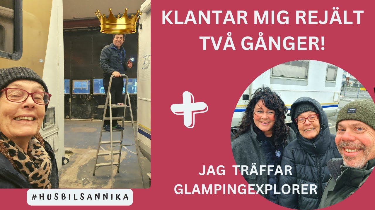 JAG KLANTAR MIG TVÅ GÅNGER och JAG TRÄFFAR GLAMPINGEXPLORER.