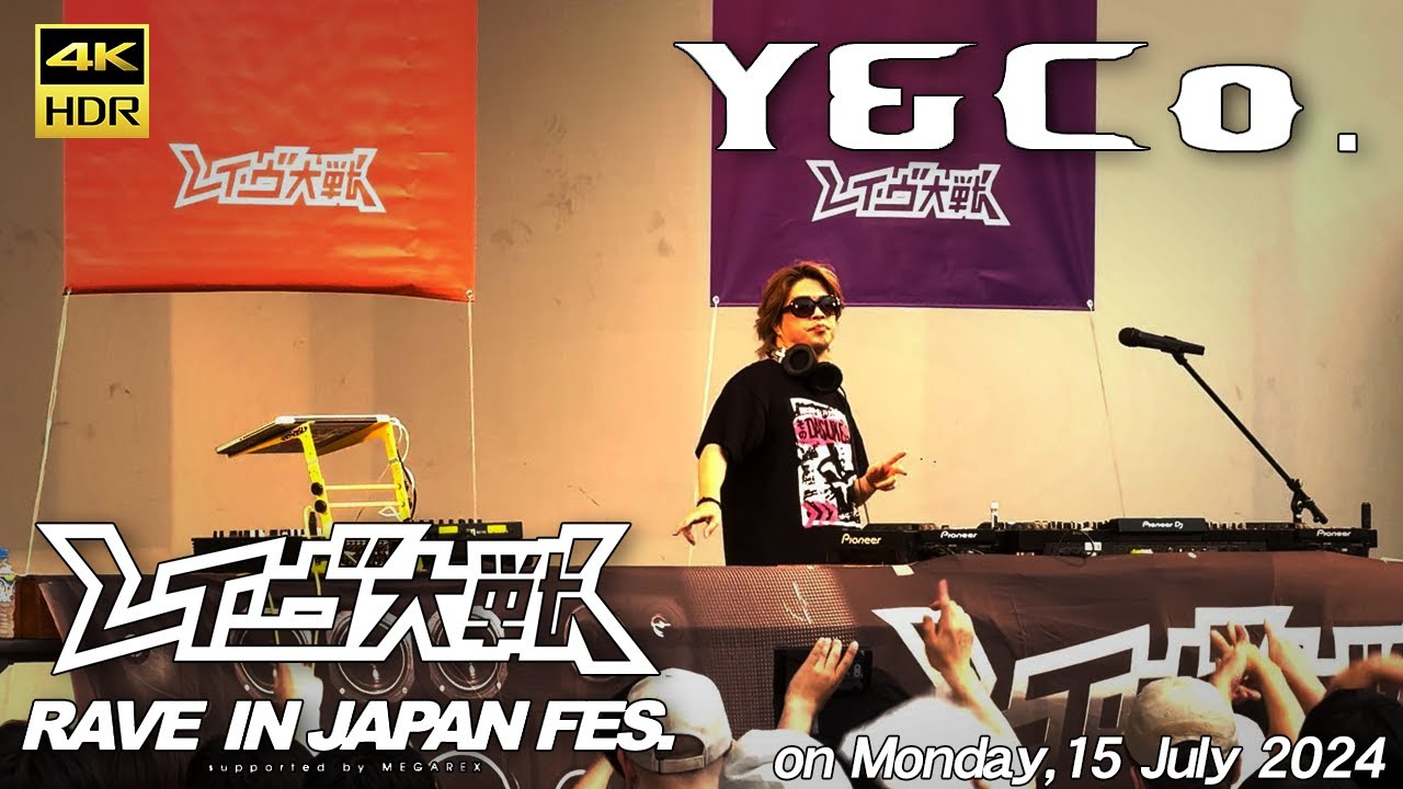 【レイヴ大戦】Y&Co. - RAVE IN JAPAN FES 2024
