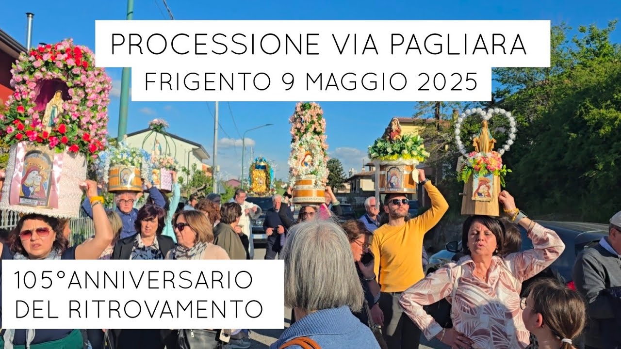 Frigento 9 Maggio 2025 /La processione per via Pagliara