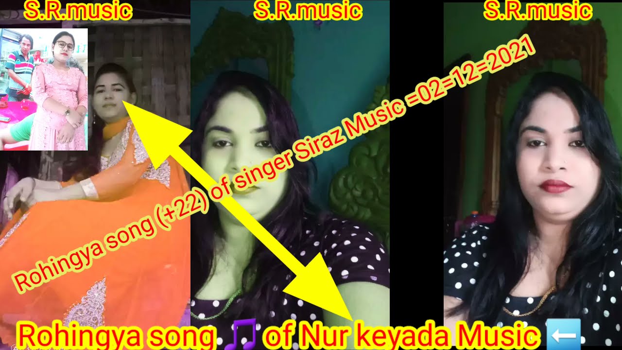 #S_R_Music Rohingya songs (22) of singer  siraz Music