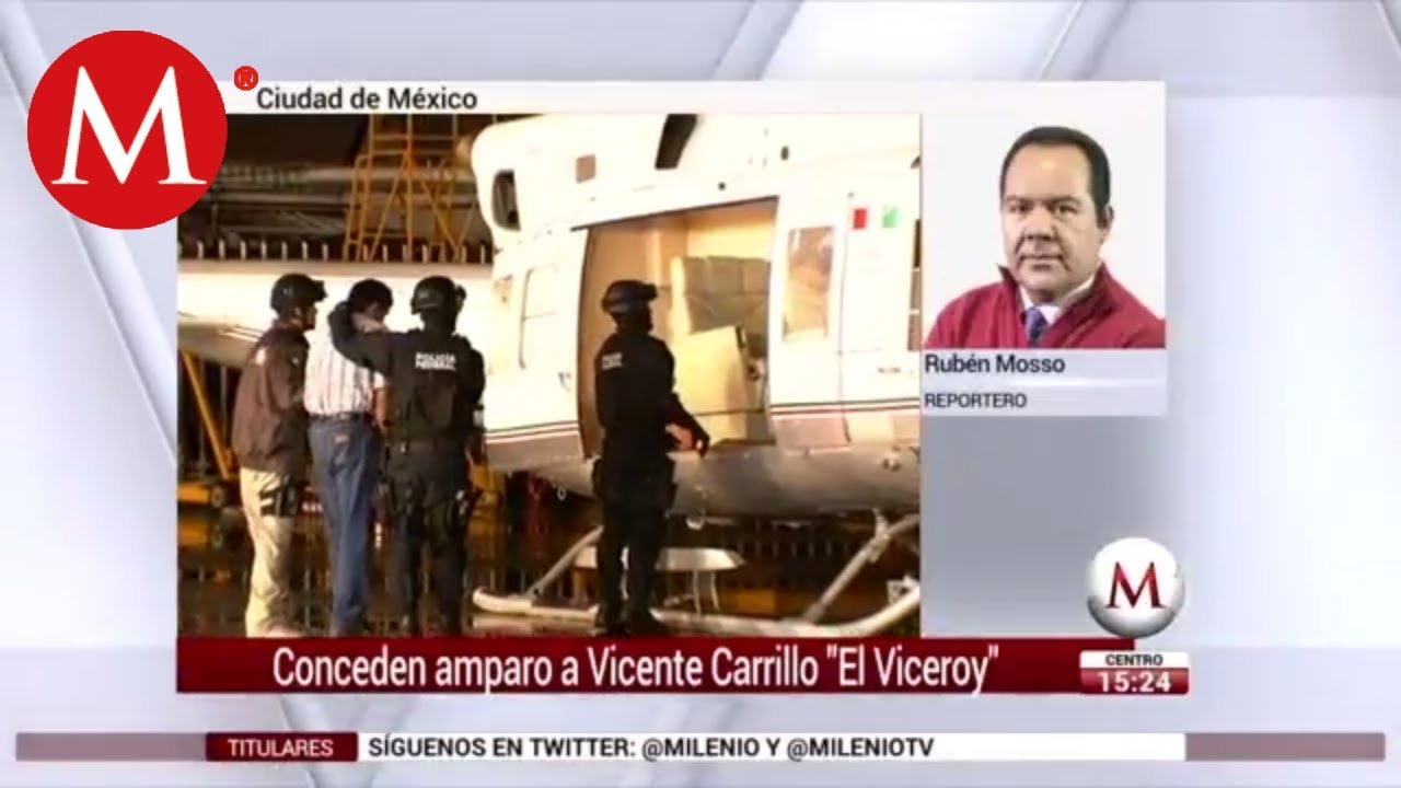 'El Viceroy' gana amparo contra formal prisi&oacute;n