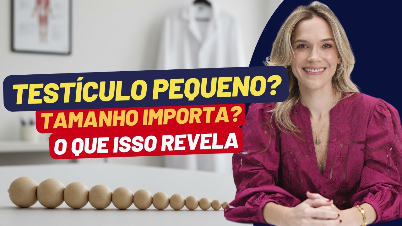 TESTÍCULO PEQUENO AFETA SUA POTÊNCIA?