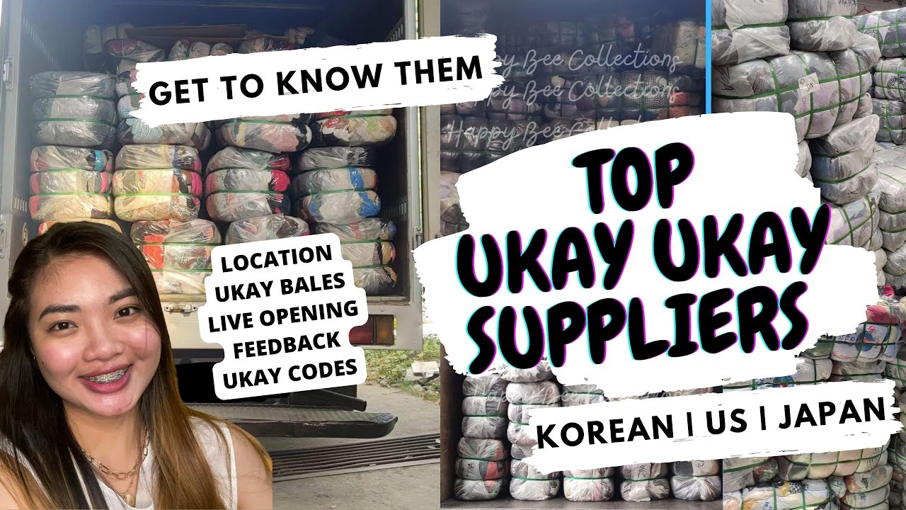 LEGIT UKAY SUPPLIERS | TOP UKAY SUPPLIERS | MURANG SUPPLIER NG MGA BULTO NG UKAY