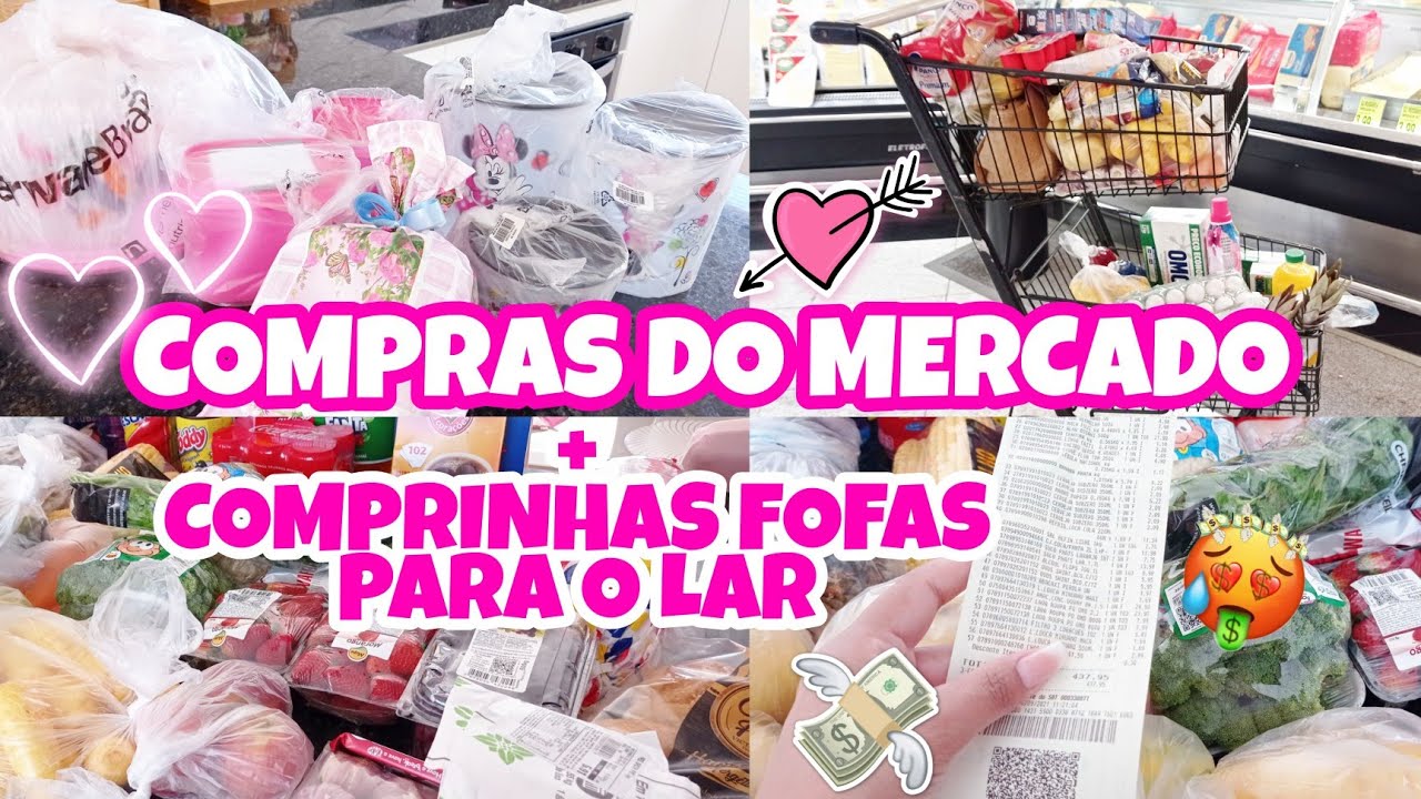 COMPRAS NO MERCADO 🛒 | COMPRINHAS FOFAS PARA O LAR E RECEBIDOS DA TUPPERWARE| ORGANIZEI AS COMPRAS