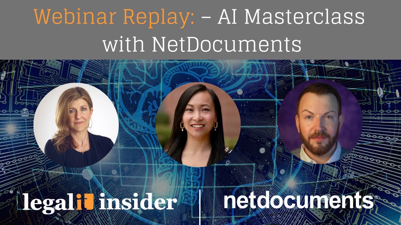 Webinar replay: AI Masterclass with NetDocuments
