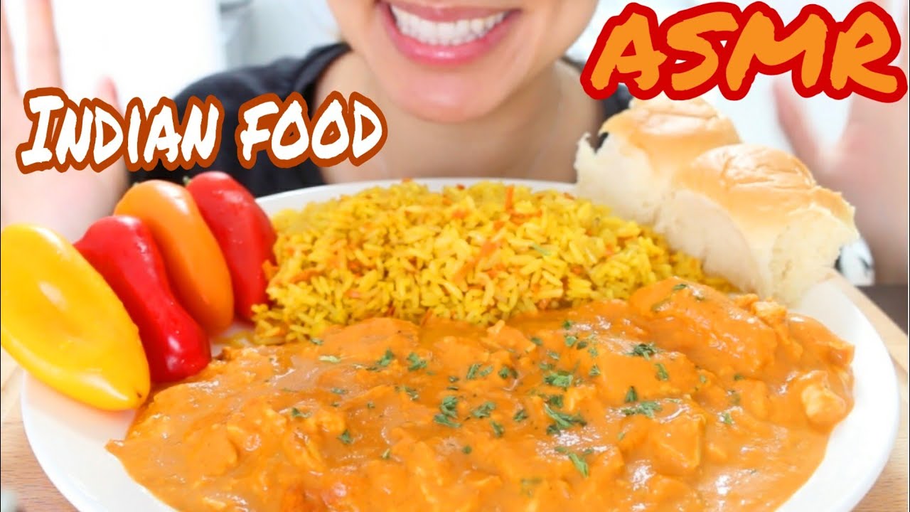 ASMR INDIAN FOODS BUTTER CHICKEN & RICE SATISFYING EATING SOUNDS MUKBANG FOOD NO TALKING | TWILIGHT