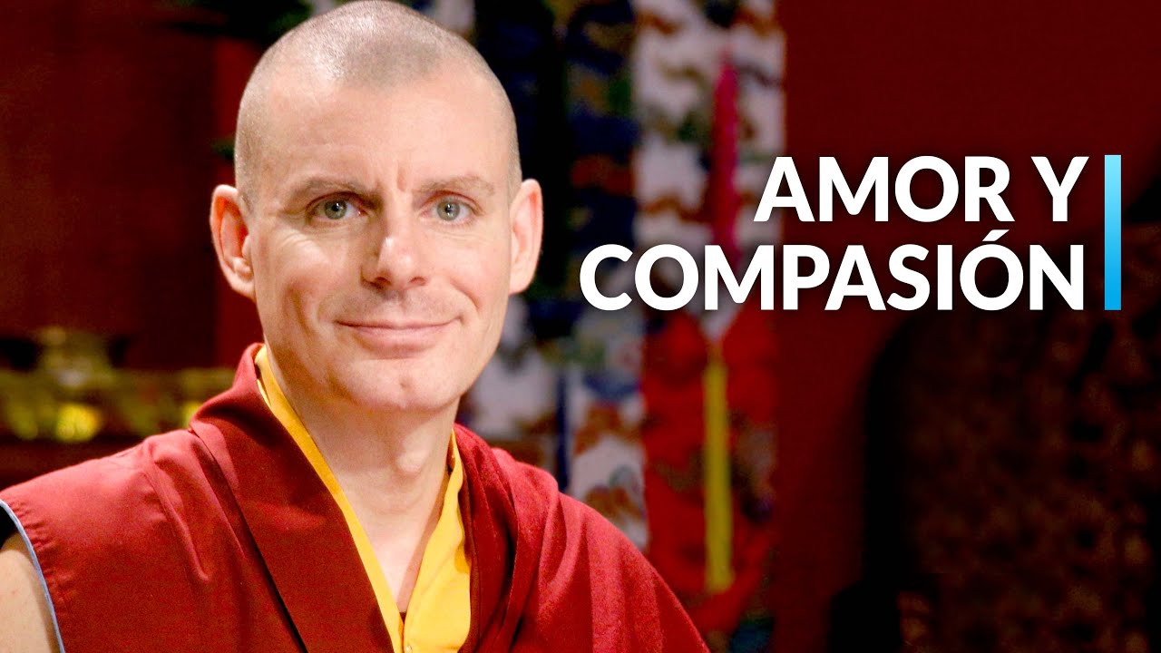 37 Prácticas: (20) Meditar en el amor y la compasión┇Lama Rinchen Gyaltsen