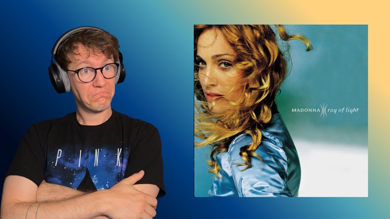 First Time Listening to Madonna - Ray of Light Album Reaction