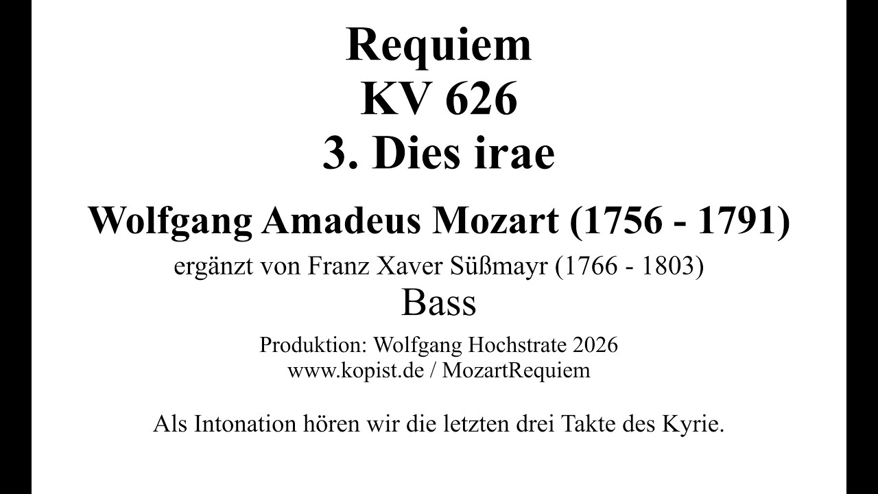 Mozart Requiem 3 Dies irae (Süßmayr) Einstudierung Bass
