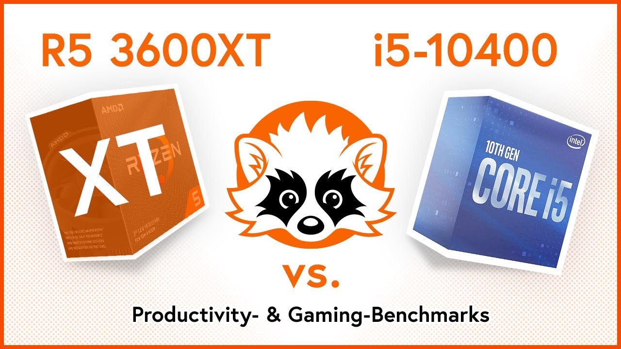 AMD Ryzen 5 3600XT vs. Intel i5 10400 - AMD Ryzen 5 vs. Intel i5 10th gen