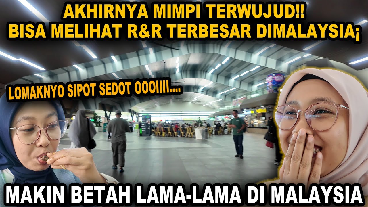 AKHIRNYA MIMPI TERWUJUD BISA MELIHAT RnR TERBESAR DISEREMBAN MALAYSIA❗❗
