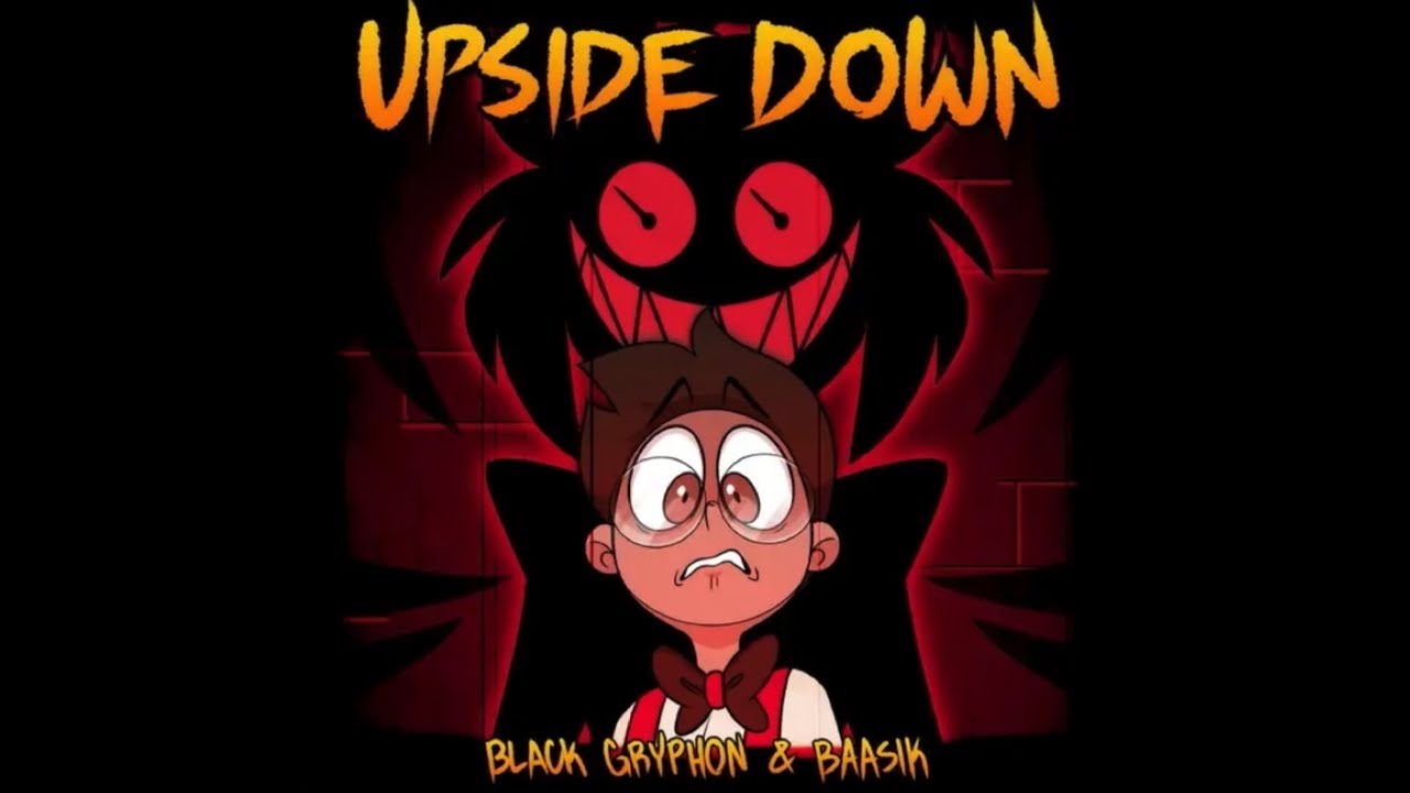 &bdquo;Upside down&ldquo;(Hazbin Hotel fan song) @BlackGryph0n 