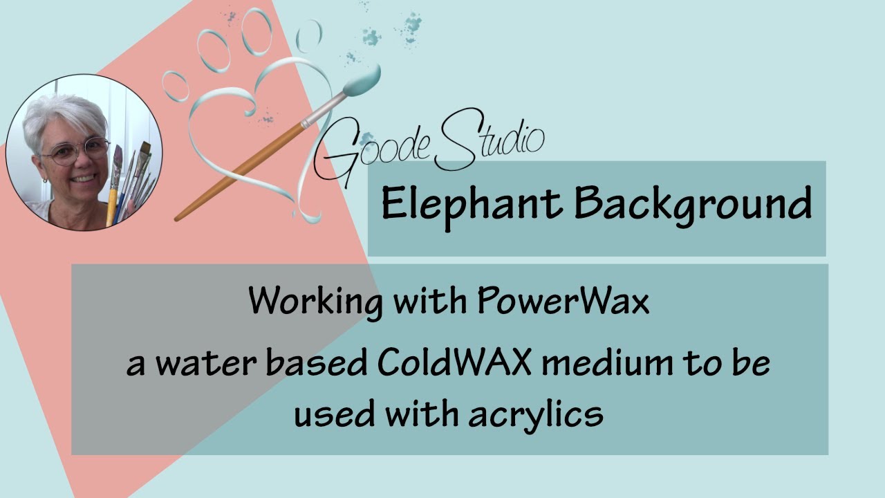 Elephant PowerWax Background