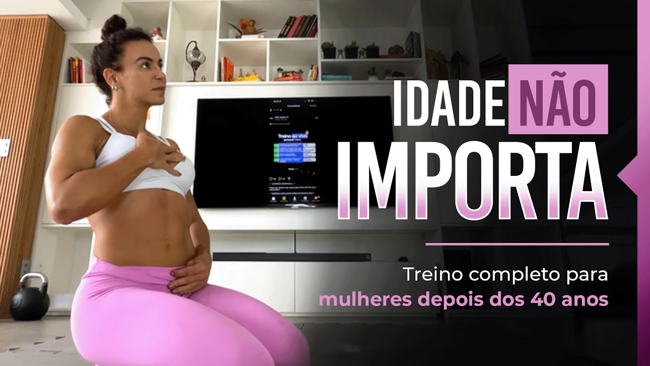 TREINO COMPLETO PARA MULHERES DEPOIS DOS 40 ANOS | Raquel Quartiero | RQX System