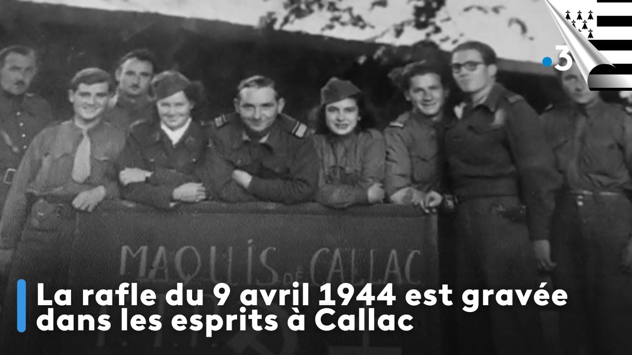 La rafle du 9 avril 1944 est gravée dans les esprits à Callac. Edition An Taol Lagad du 8 avril 2024