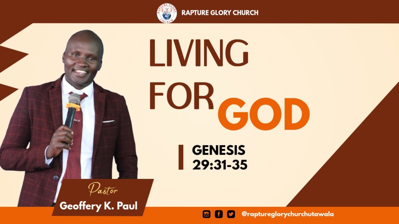 LIVING FOR GOD