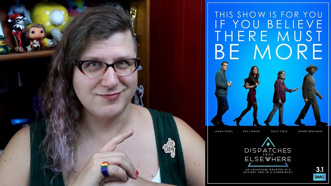 Dispatches from Elsewhere - a rambling review