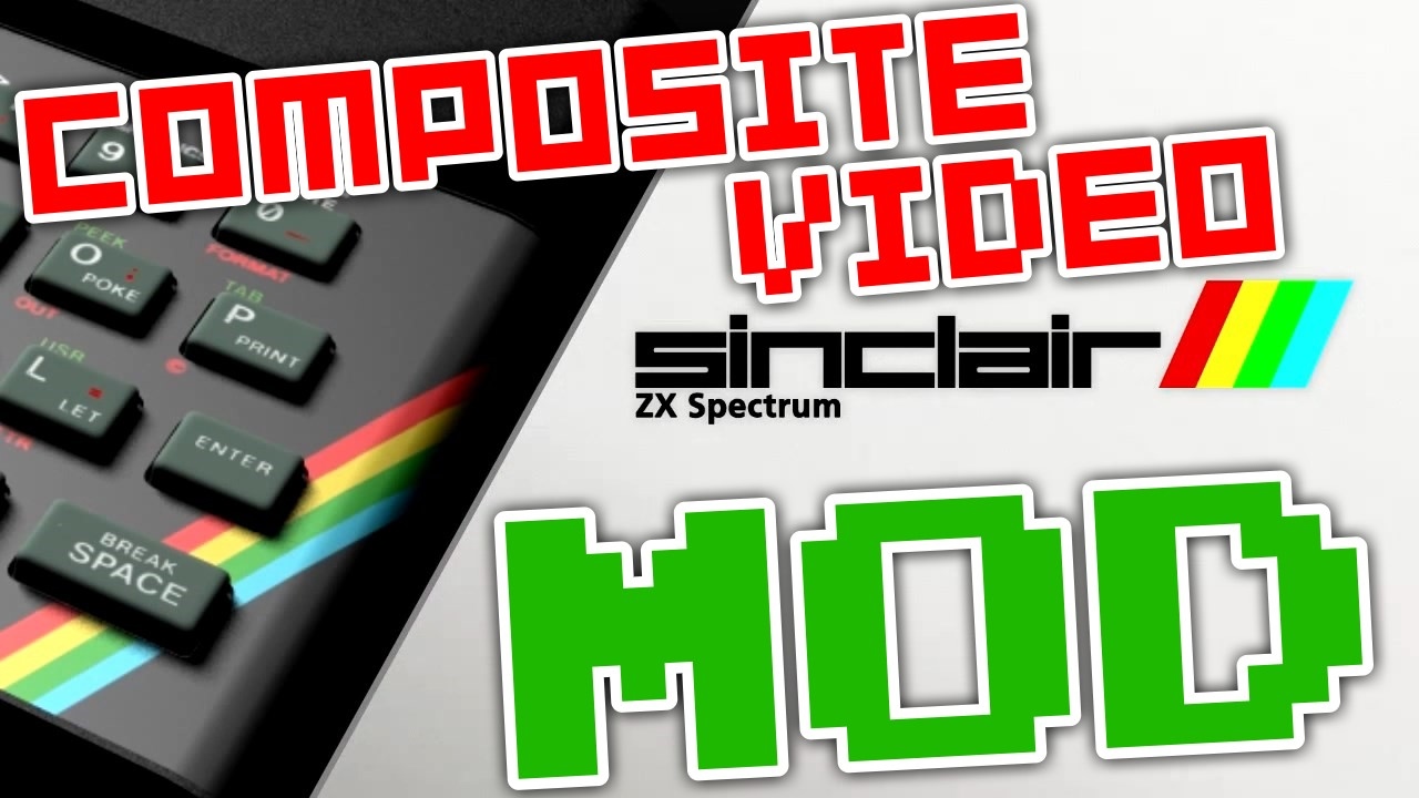 Sinclair ZX Spectrum - Tutorial Mod Video Compuesto - Composite mod