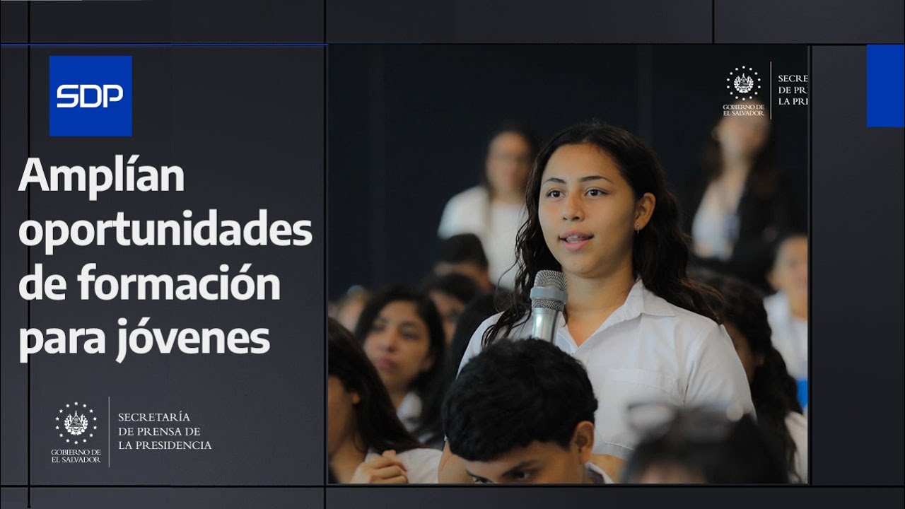 Gobierno del Presidente Nayib Bukele suma esfuerzos para la formaci&oacute;n profesional de los j&oacute;venes