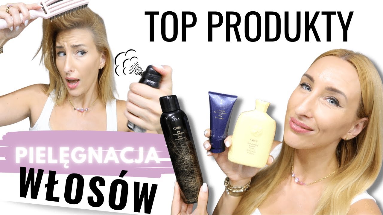 ORIBE HAIR 😍 TOP 7 PRODUKTY DO WŁOS&Oacute;W - OSZALEJECIE! NAJLEPSZA PIELĘGANACJA WŁOS&Oacute;W JAK MIAŁAM ORIBE