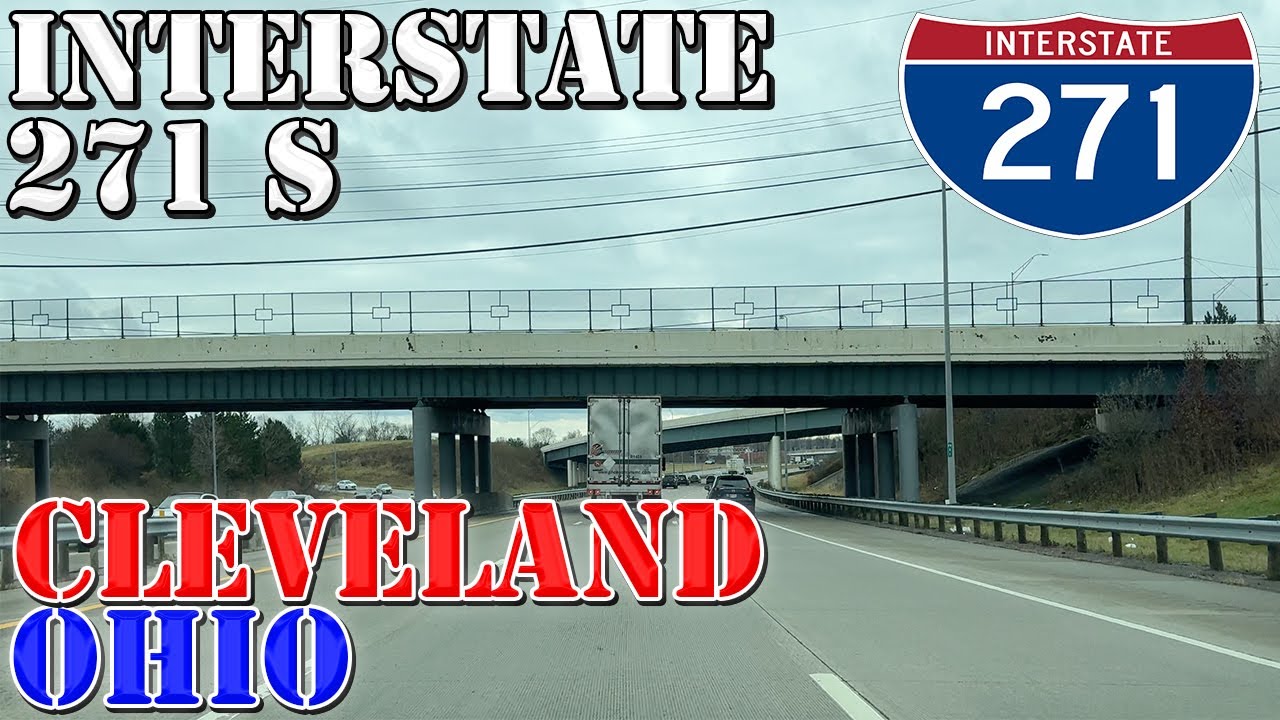 I-271 South - Cleveland - Ohio - 4K Highway Drive