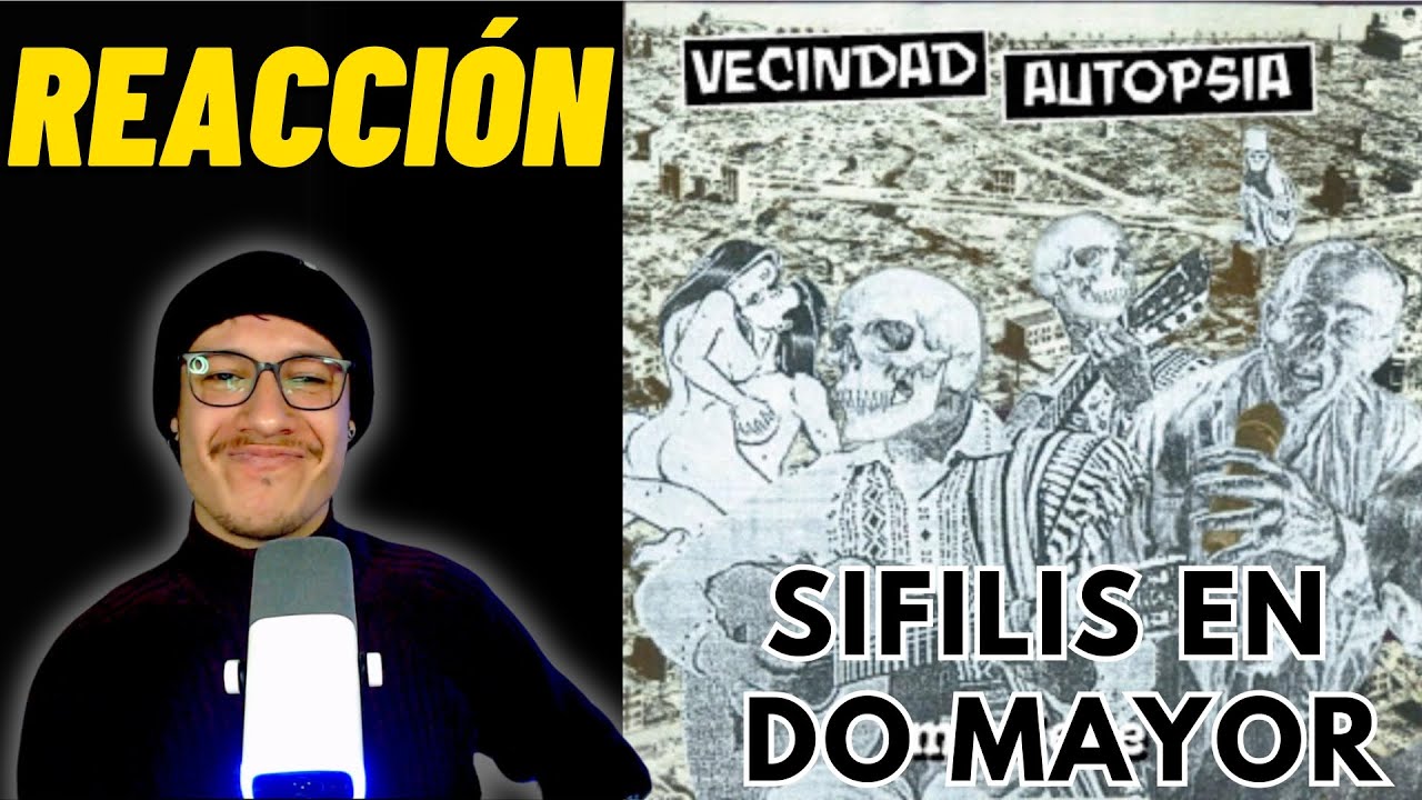 REACCIÓN a SIFILIS EN DO MAYOR de VECINDAD AUTOPSIA, banda de polka-punk de Paraguay !!! | TESE PLUS