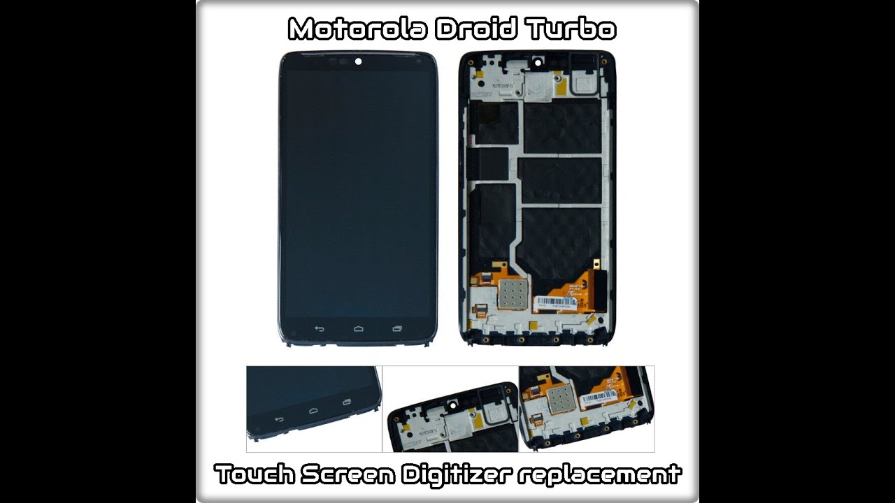 Motorola Droid Turbo XT1254 Max XT1225 LCD Display Touch Screen Digitizer replacement