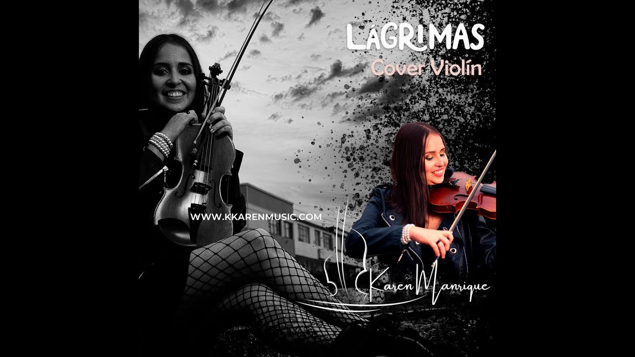 Lágrimas | José José || Karen Manrique [Cover Violín🎻]