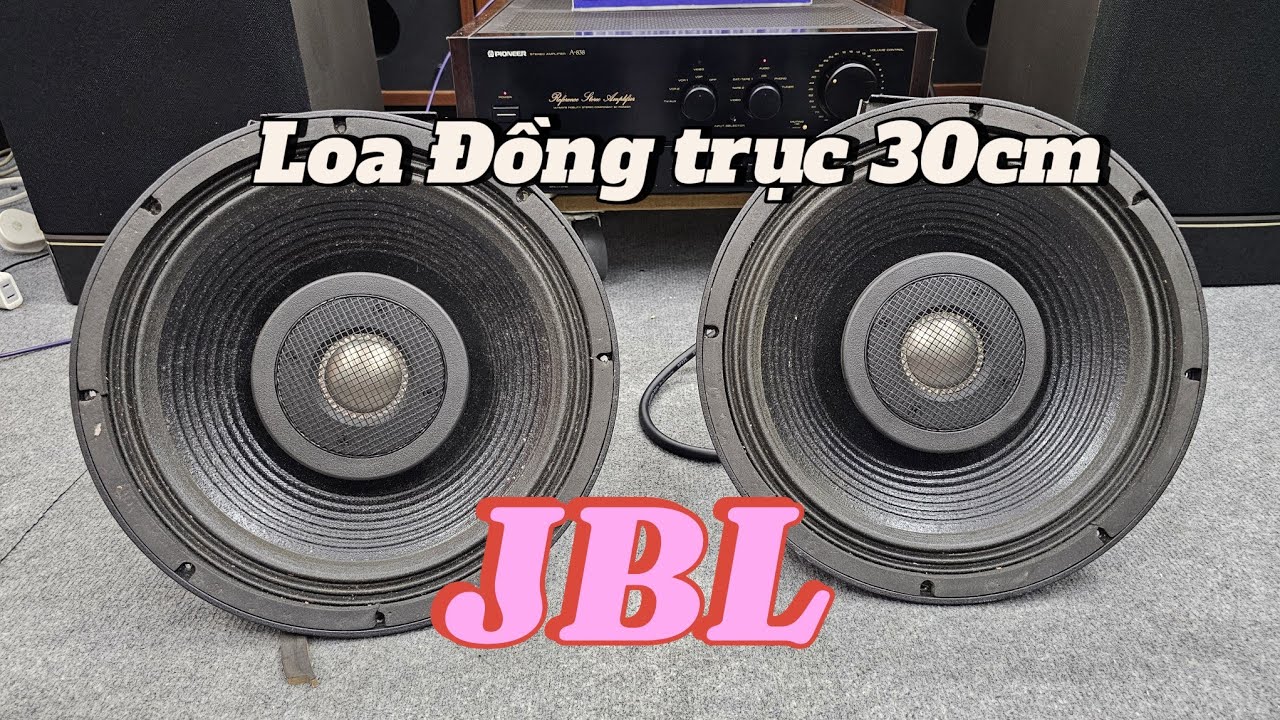 Loa Đồng trục Mỹ JBL bass 30cm, chơi đa thể loại nhạc, cực hay! Audio AG 0916517912