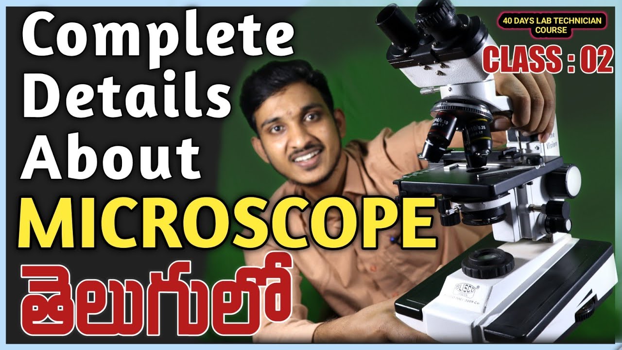 Complete Details About Microscope in Telugu | Microscope | @akhilmlt