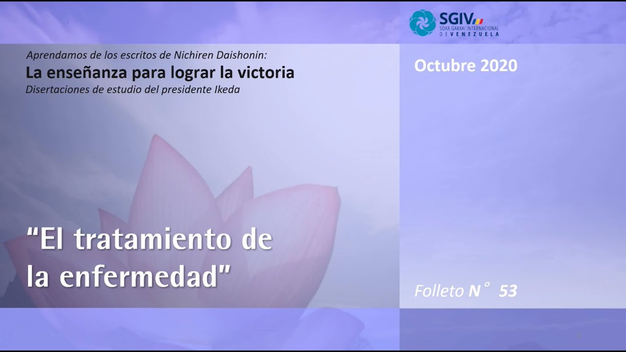 El tratamiento de la enfermedad - Estudio de gosho, octubre 2020