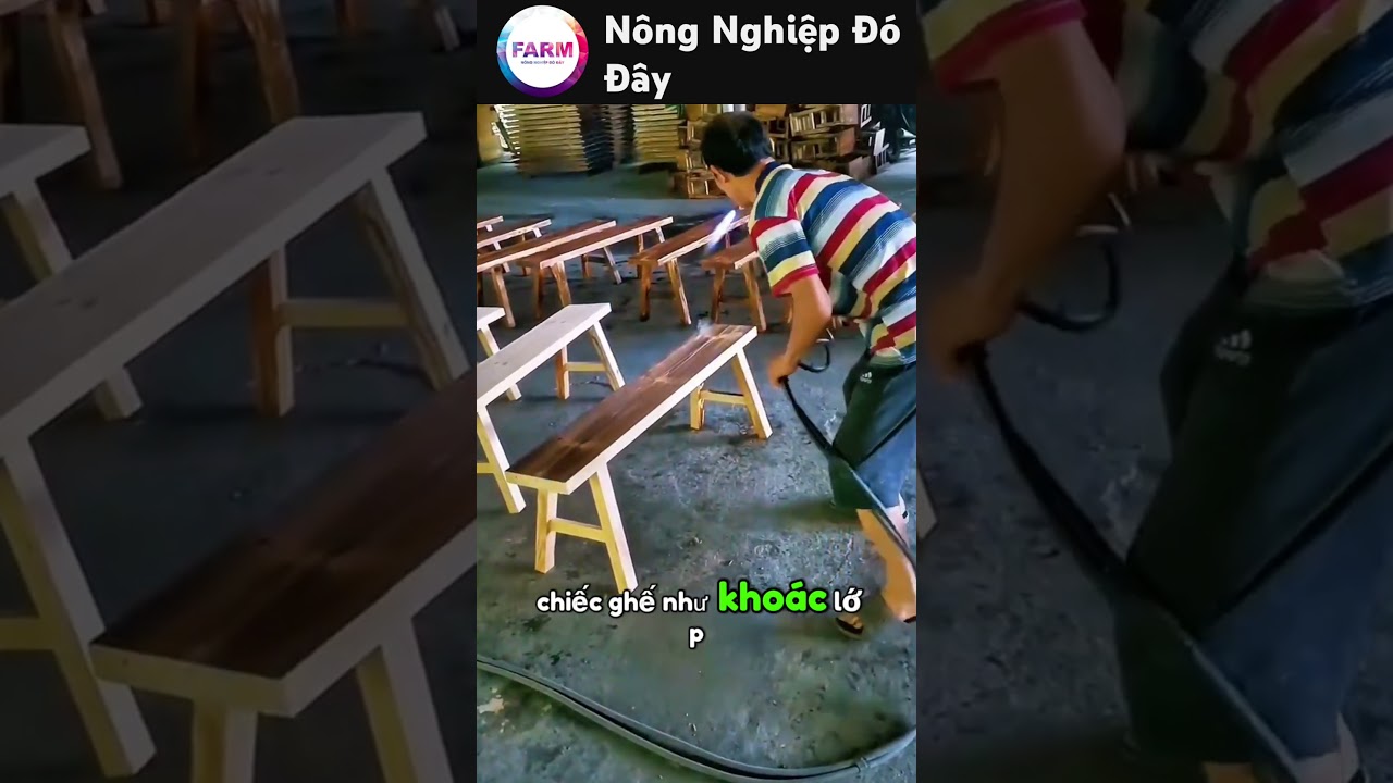 B&iacute; quyết l&agrave;m ghế gỗ ch&aacute;y v&acirc;n tuyệt đẹp #nongdan #nongnghiep #shortvideo #farming