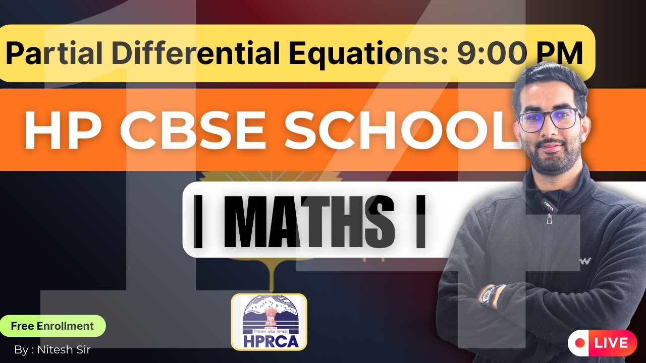 🎯 Partial Differential Equations | H.P CBSE Maths Teacher,One Shot By Nitesh Sir🔥