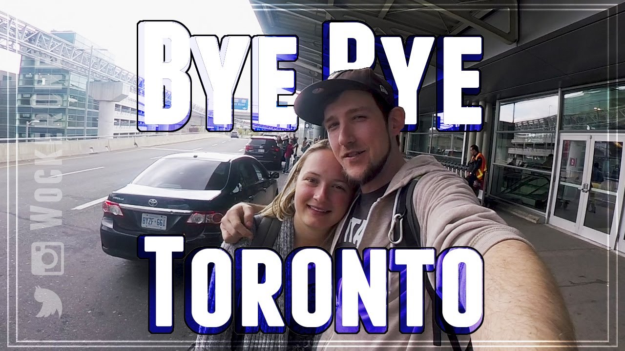 Bye Bye Toronto