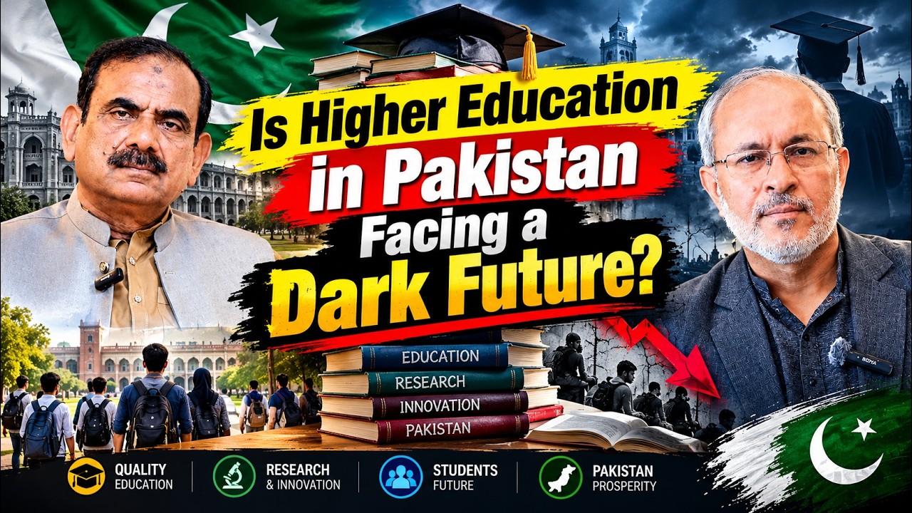 Is Higher Education in Pakistan Facing a Dark Future? | Pakistan Education Crisis