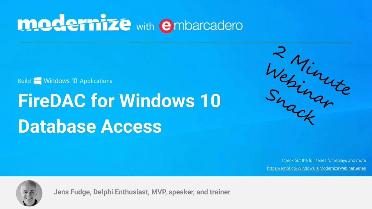 FireDAC for Windows 10 - 2 Minute Webinar Teaser