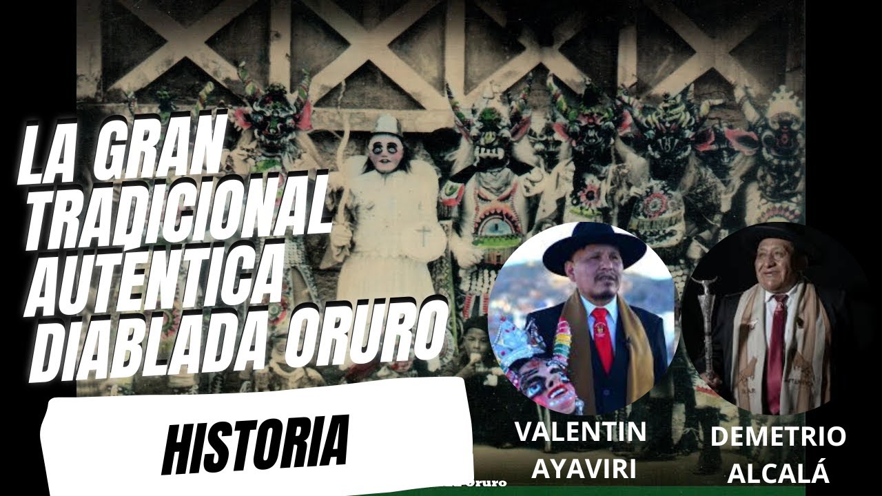 Sesión #:14 La historia de la Gran Tradicional Auténtica Diablada Oruro contada por sus danzantes