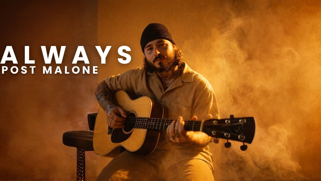 Always - Post Malone | New Music Lyrics |