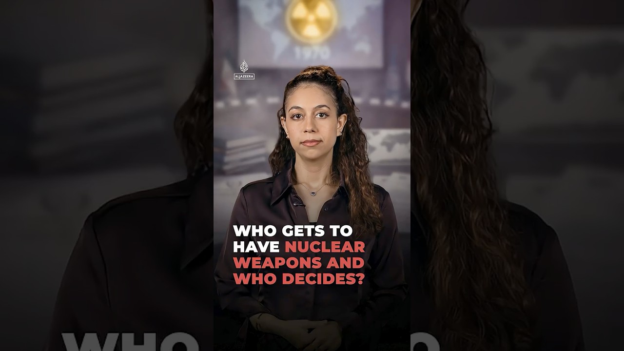 Who gets to have nuclear weapons and who decides?