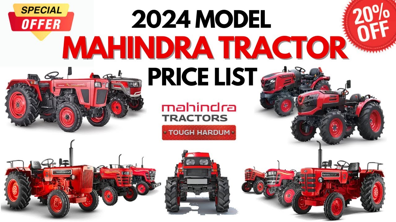 2024 मॉडल सभी महिंद्रा ट्रेक्टर की क़ीमत, माइलेज / All Mahindra tractor Price list mileage