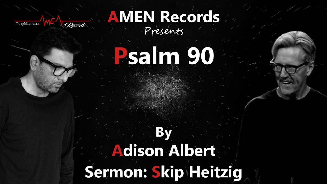 Adison Albert I Saadi Badkaari I Psalm 90 I Official Music Video