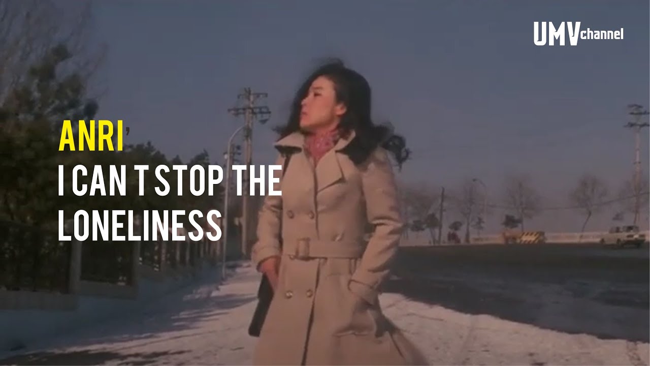 ANRI - I CAN'T STOP THE LONELINESS 悲しいがとまらない (Unofficial Music Video With Romaji Lyrics)